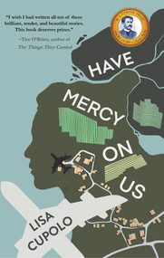 Have Mercy On Us by Lisa Cupolo, 9781646033164