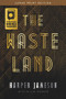 The Wasteland - 9781646305025 by Harper H. Jameson, W.A.W. Parker, 9781646305025