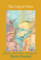 The Canyon Wren (Stories of My Horses Vol. III) by Martín Prechtel, 9781682011294
