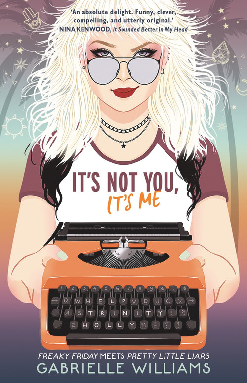 It's Not You, It's Me by Gabrielle Williams, 9781760526078