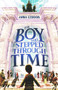 The Boy Who Stepped Through Time by Anna Ciddor, 9781760526443