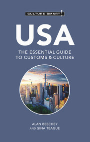 USA - Culture Smart! (The Essential Guide to Customs & Culture) - 9781787023215 by Alan Beechey, Gina Teague, Culture Smart!, 9781787023215