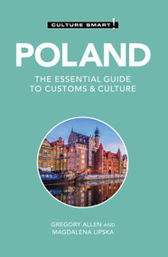 Poland - Culture Smart! (The Essential Guide to Customs & Culture) - 9781787023307 by Gregory Allen, Magdalena Lipska, Culture Smart!, 9781787023307