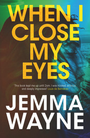 When I Close My Eyes by Jemma Wayne, 9781800310148