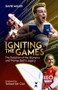 Igniting the Games (The Evolution of the Olympics and Bach's Legacy) by David Miller, 9781801501422