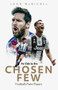 An Ode to The Chosen Few (Football's Piano Players) by John McNicoll, 9781801501552