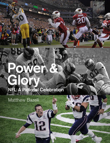 Power & Glory (NFL, 1970-2020) by Matthew Bazell, 9781801501590