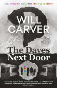 The Daves Next Door by Will Carver, 9781914585180
