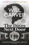 The Daves Next Door by Will Carver, 9781914585180