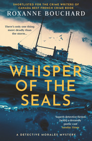 Whisper of the Seals by Roxanne Bouchard, David Warriner, 9781914585241
