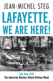 Lafayette We Are Here! by Jean-Michel Steg, 9781915054685