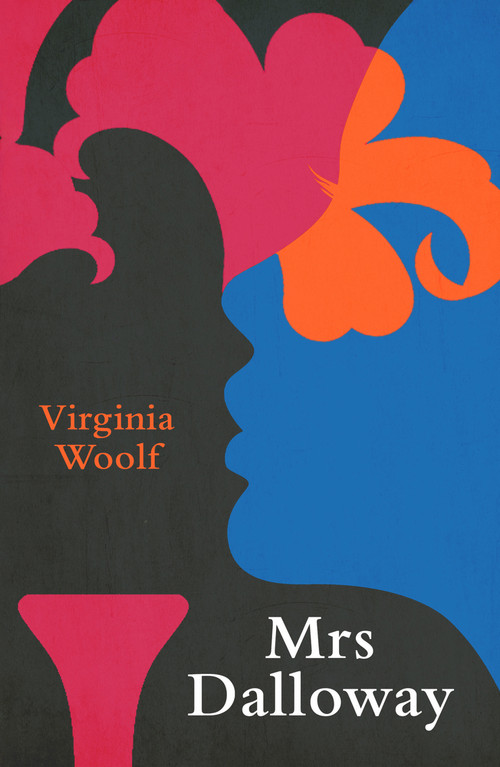 Mrs Dalloway - 9781915054944 by Virginia Woolf, 9781915054944
