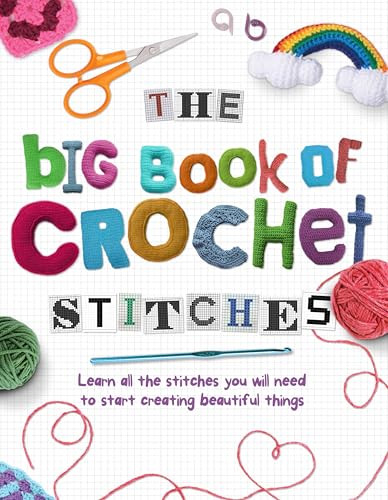 The Big Book of Crochet Stitches by Katherine Marsh, 9781915343048
