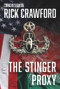 The Stinger Proxy (A Novel) by Rick Crawford, 9781956454215