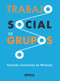 Trabajo social de grupos (Spanish Edition) by Yolanda Contreras Wilhelm, 9786077134480