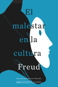 El Malestar en la cultura (Spanish Edition) - 9788418395284 by Sigmund Freud, 9788418395284