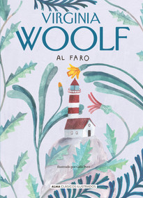 Al faro (Spanish Edition) by Adeline Virginia Woolf, 9788418395550