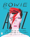 Bowie de la A a la Z (La vida de un icono de Aladdin Sane a Ziggy Stardust) (Spanish Edition) by Steve Wide, 9788418703140