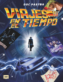 Viajes en el tiempo (Spanish Edition) by Doc Pastor, 9788418703164