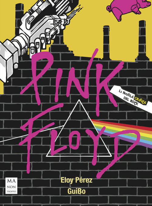 Pink Floyd (Spanish Edition) - 9788418703201 by Eloy Pérez Ladaga, Guillermo Bosch Andreu, 9788418703201