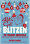 Let's Get Blitzen (60+ Holiday Cocktails to Make Your Spirits Bright) by Sother Teague, 9781956403329