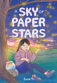 A Sky of Paper Stars - 9781250843890 by Susie Yi, Susie Yi, 9781250843890
