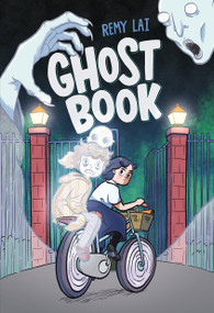 Ghost Book by Remy Lai, 9781250810410