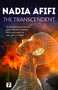 The Transcendent - 9781787586734 by Nadia Afifi, 9781787586734