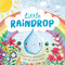Nature Stories: Little Raindrop-Discover an Amazing Story from the Natural World (Padded Board Book) - 9781803684345 by IglooBooks, 9781803684345