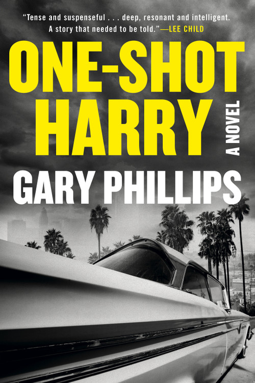 One-Shot Harry - 9781641294577 by Gary Phillips, 9781641294577