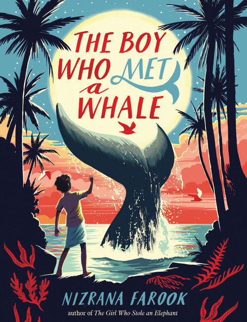 The Boy Who Met a Whale - 9781682635223 by Nizrana Farook, 9781682635223