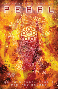Pearl Volume 3 by Brian Michael Bendis, Michael Gaydos, 9781506729343