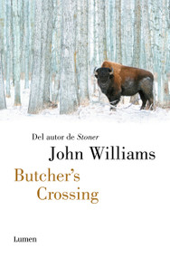 Butcher's Crossing (Spanish Edition) by John Williams, 9788426423474