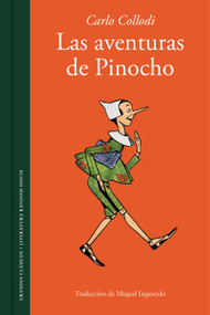 Las aventuras de Pinocho / The Adventures of Pinocchio. Story of a Puppet (Spanish Edition) by Carlo Collodi, 9788439722311