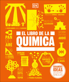 El libro de la química (The Chemistry Book) (Spanish Edition) by DK, 9780744079104