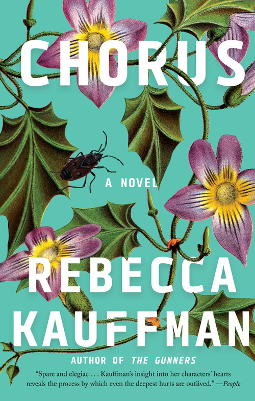 Chorus (A Novel) - 9781640095892 by Rebecca Kauffman, 9781640095892