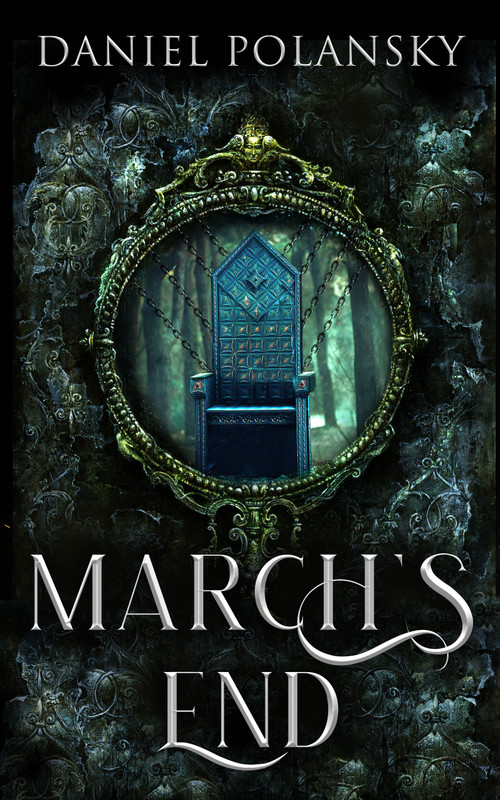 March's End by Daniel Polansky, 9781915202451