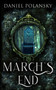 March's End by Daniel Polansky, 9781915202451