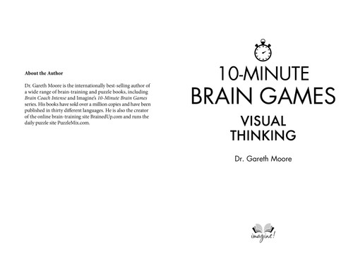 10-Minute Brain Games (Visual Thinking) by Gareth Moore, 9781623545512