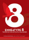 Enneatype 8: The Protector, Challenger, Advocate (An Interactive Workbook) by Liz Carver, Josh Green, 9780760377956
