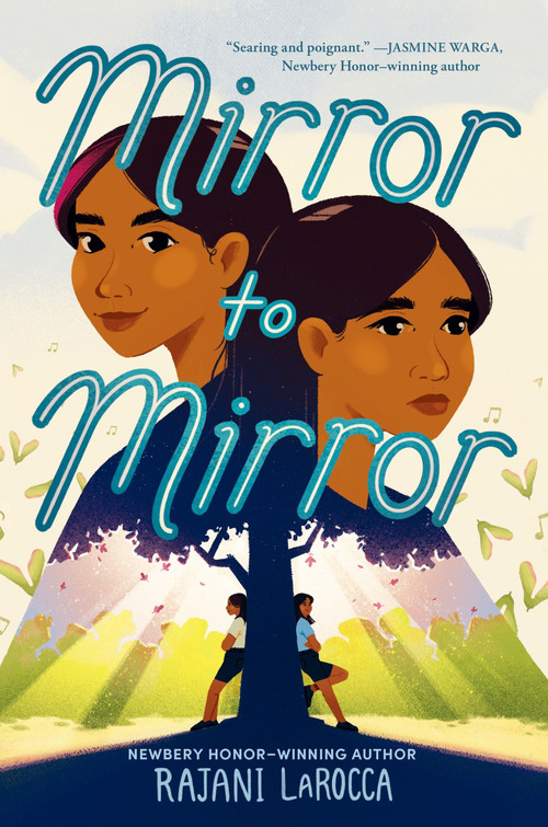 Mirror to Mirror by Rajani LaRocca, 9780063047471