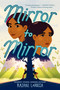 Mirror to Mirror by Rajani LaRocca, 9780063047471