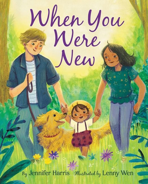 When You Were New by Jennifer Harris, Lenny Wen, 9780063137196