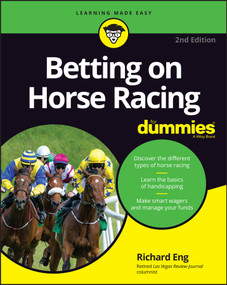 Betting on Horse Racing For Dummies - 9781119908920 by Richard Eng, 9781119908920