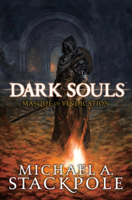 Dark Souls (Masque of Vindication) by Michael Stackpole, 9781975360887