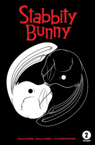 Stabbity Bunny - 9781639691555 by Richard Rivera, Dwayne Biddix, 9781639691555