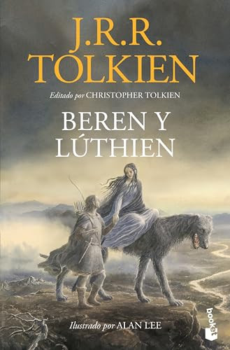 Beren y Lúthien / Beren and Lúthien (Spanish Edition) by J.R.R. Tolkien, Alan Lee, Christopher Tolkien, 9786070787430