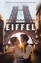 Eiffel (Spanish Edition) by Nicolas d'Estienne d'Orves, 9786070786938