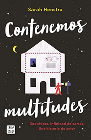 Contenemos multitudes (Spanish Edition) by Sarah Henstra, 9786070769580