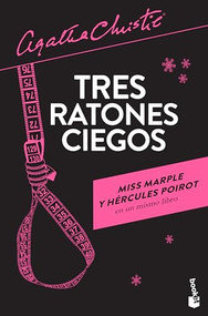 Tres ratones ciegos / Three Blind Mice (Spanish Edition) by Agatha Christie, 9786070744785